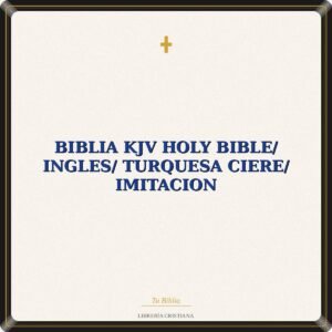 Biblia KJV Holy Bible/ Ingles/ Turquesa Ciere/ Imitacion