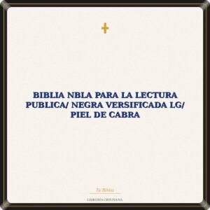 Biblia NBLA Para La Lectura Publica/ Negra Versificada LG/ Piel De Cabra