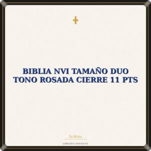 BIBLIA NVI TAMAÑO DUO TONO ROSADA CIERRE 11 PTS