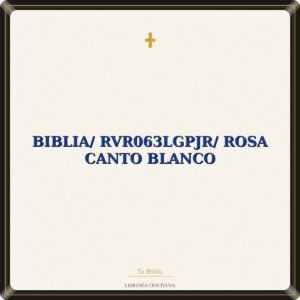 Biblia/ RVR063LGPJR/ Rosa Canto Blanco