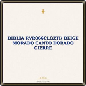 Biblia RVR066cLGZTI/ Beige Morado Canto Dorado Cierre