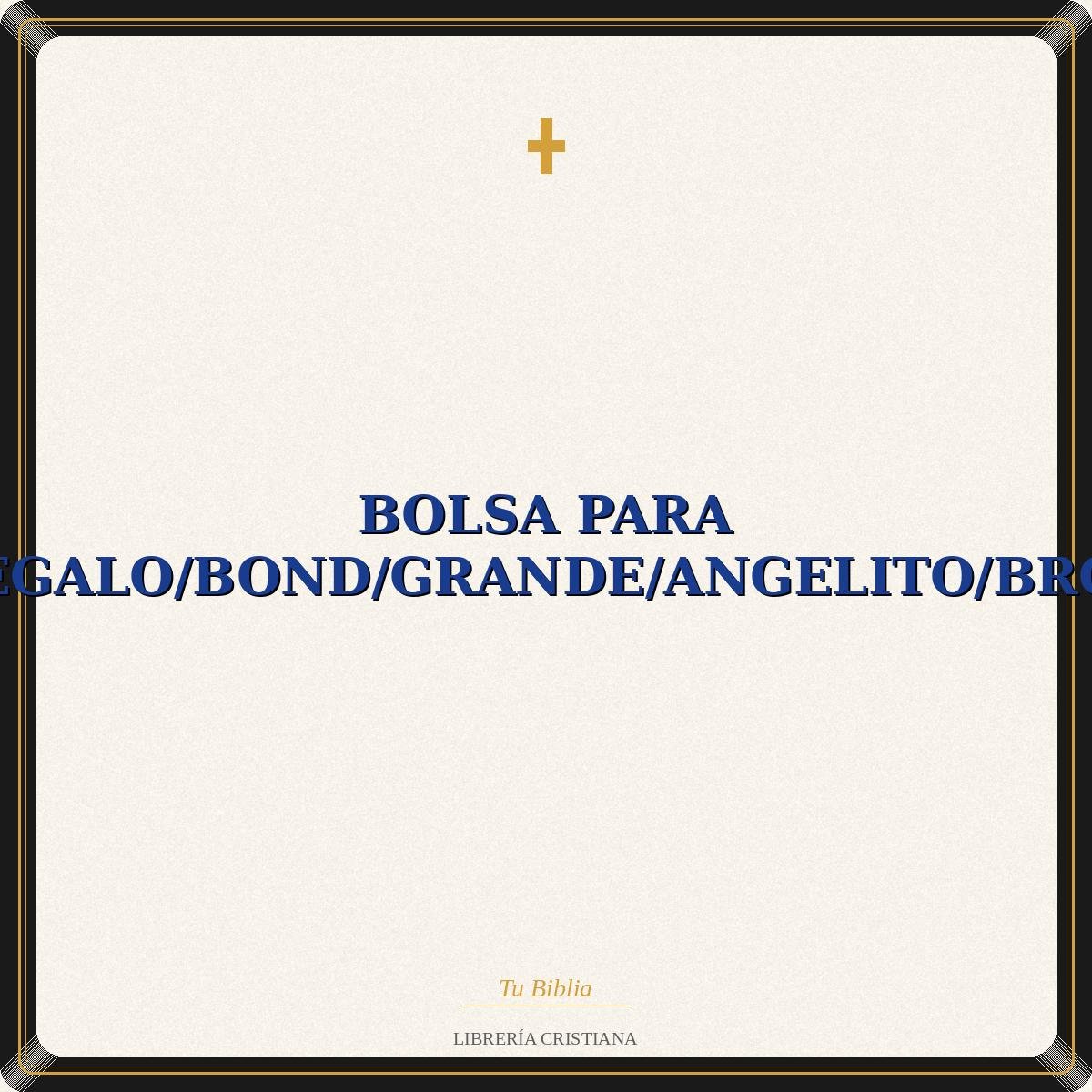 Bolsa Para Regalo/Bond/Grande/Angelito/BRCG 1 Bolsa Para Regalo/Bond/Grande/Angelito/BRCG