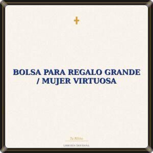 Bolsa Para Regalo Grande / Mujer Virtuosa