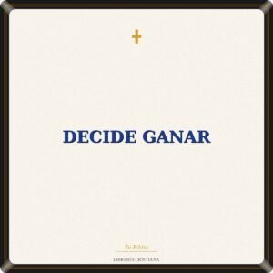 Decide Ganar