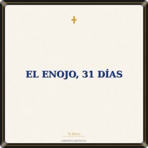 El Enojo, 31 Días