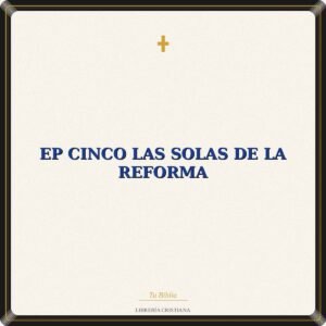 EP Cinco Las Solas De La Reforma