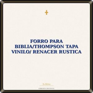 Forro Para Biblia/Thompson Tapa Vinilo/ Renacer Rustica