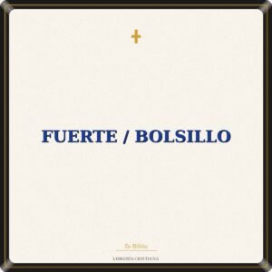 Fuerte / Bolsillo