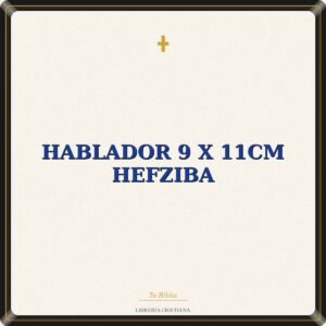 Hablador 9 x 11cm Hefziba