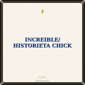 Increible/ Historieta Chick