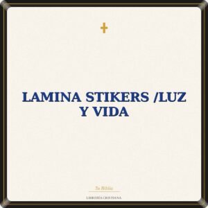 Lamina Stikers  /Luz Y Vida