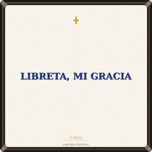 LIBRETA, MI GRACIA