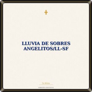 Lluvia De Sobres Angelitos/LL-SF