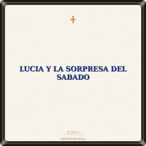 Lucia Y La Sorpresa Del Sabado