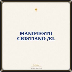 Manifiesto Cristiano /El