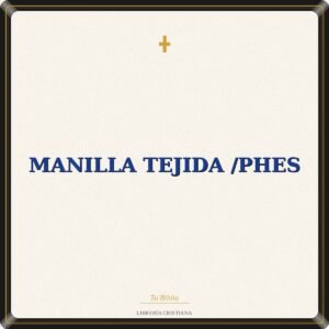 Manilla Tejida /PHES