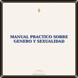 Manual Practico Sobre Genero Y Sexualidad