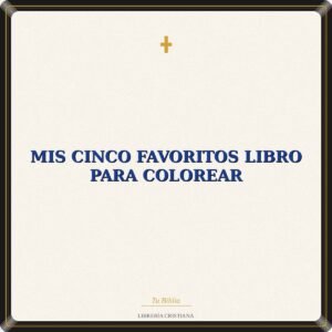Mis Cinco Favoritos Libro Para Colorear