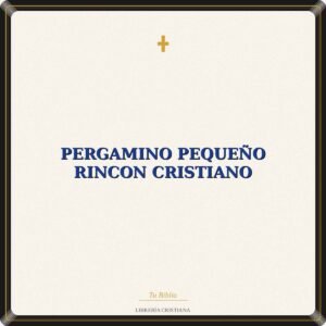 PERGAMINO PEQUEÑO RINCON CRISTIANO