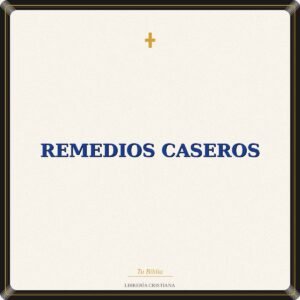 REMEDIOS CASEROS
