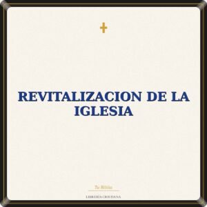 Revitalizacion De La Iglesia