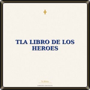 TLA Libro de los heroes
