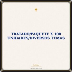 Tratado/Paquete X 100 Unidades/Diversos Temas