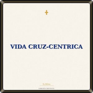 VIDA CRUZ-CENTRICA