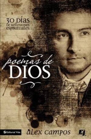Poemas De Dios/30 Días De Reflexiones Espirituales