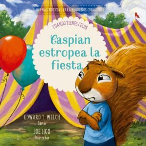 Caspian Estropea La FIesta/ Buenas Noticias Para Pequeños Corazones