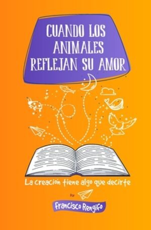 Cuando Los Animales Reflejan Su Amor