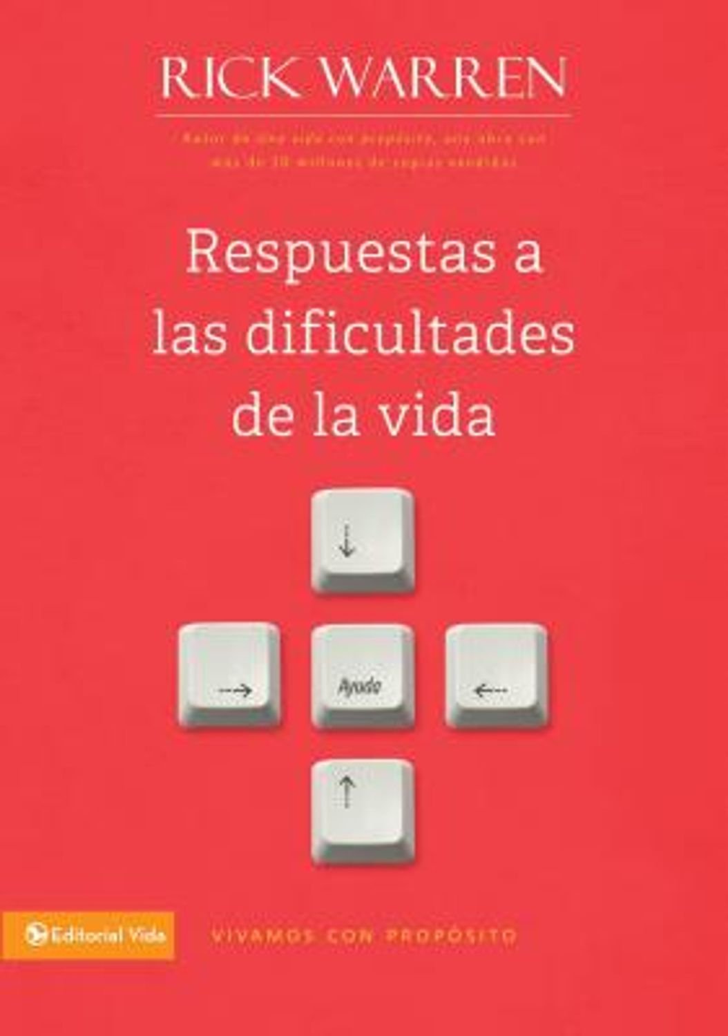 Libro Respuestas A Las Dificultades De La Vida, Rick Warren 1 Libro Respuestas A Las Dificultades De La Vida, Rick Warren