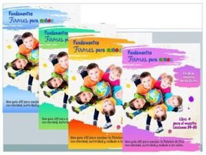 Fundamentos Firmes/Edicion Para Niños/Desde La Creacion Hasta Cristo/PaqueteX 06