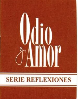 Odio Y Amor/Serie Reflexiones/Paquete X 10 Unidades