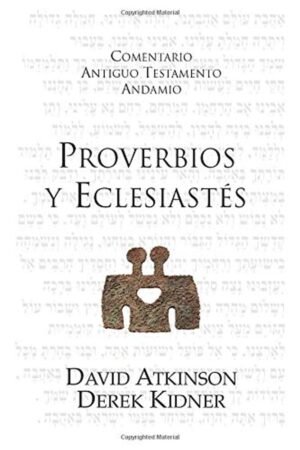 Comentario Antiguo Testamento Andamio/Proverbios Y Eclesiastes