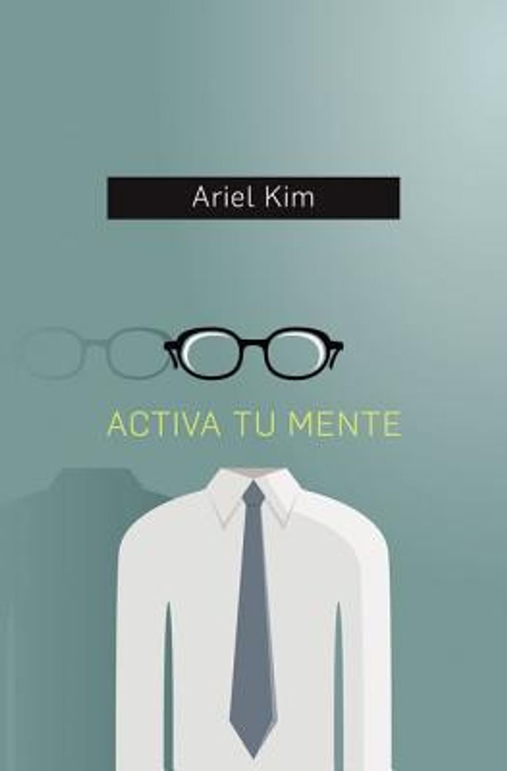 Activa Tu Mente 1 Activa Tu Mente