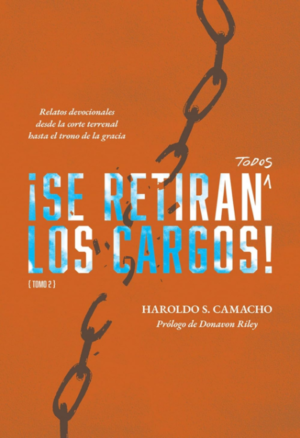 Se Retiran Todos Los Cargos/ Tomo 2