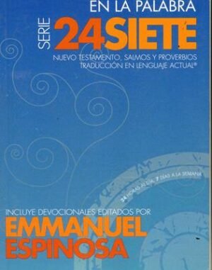Nuevo Testamento/TLA/Con Salmos Y Proverbios/En La Palabra- Serie 24Siete