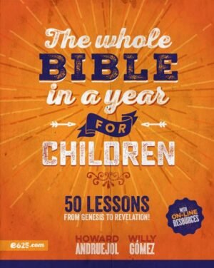 Toda la Biblia en un Año para Niños