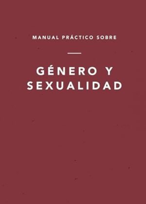 Manual Practico Sobre Genero Y Sexualidad