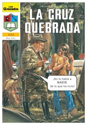 Cruz Quebrada/ Historieta Chick