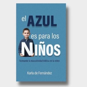 Azul Es Para Los Niños El