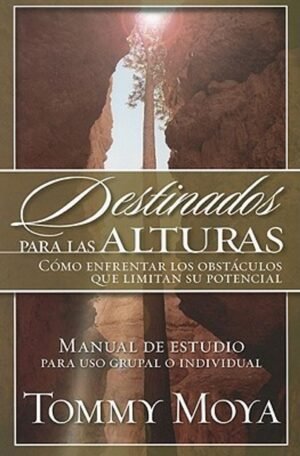 Destinados para las Alturas: Manual de Estudio