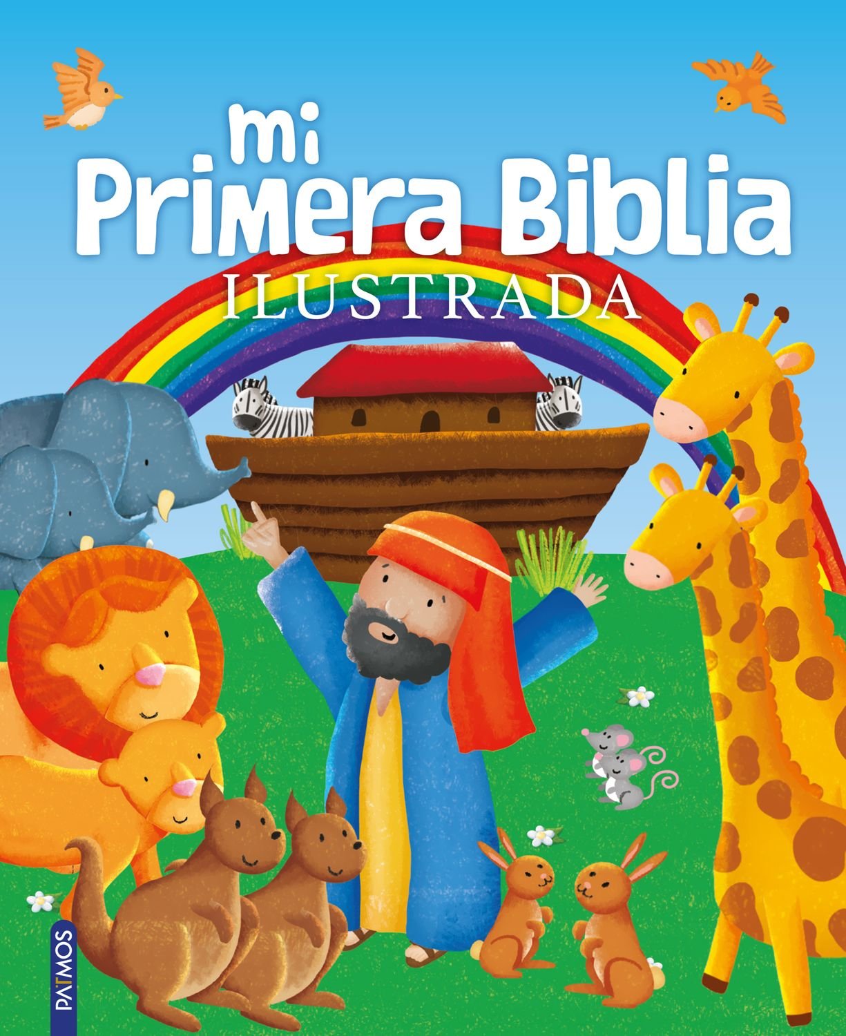 Mi Primera Biblia Ilustrada 1 Mi Primera Biblia Ilustrada