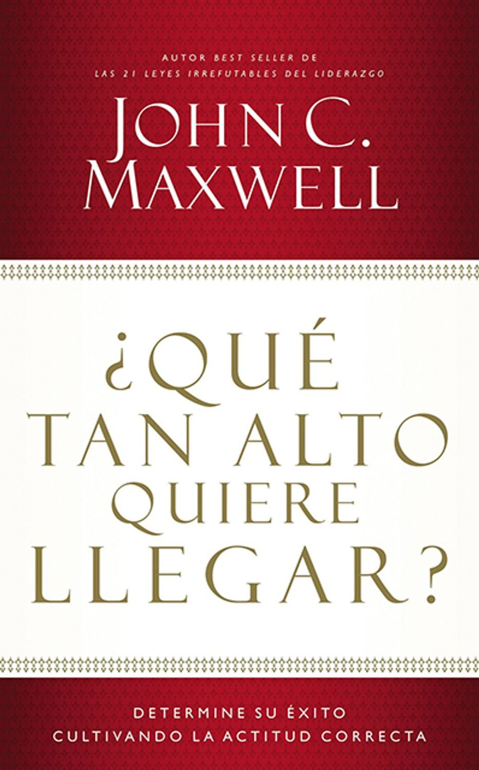 ¿Qué tan Alto Quiere Llegar? 1 ¿Qué tan Alto Quiere Llegar?