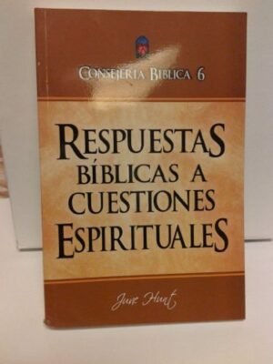 Consejeria Biblica/Tomo 06/Respuestas Biblicas A Cuestiones Espirituales/Rustica