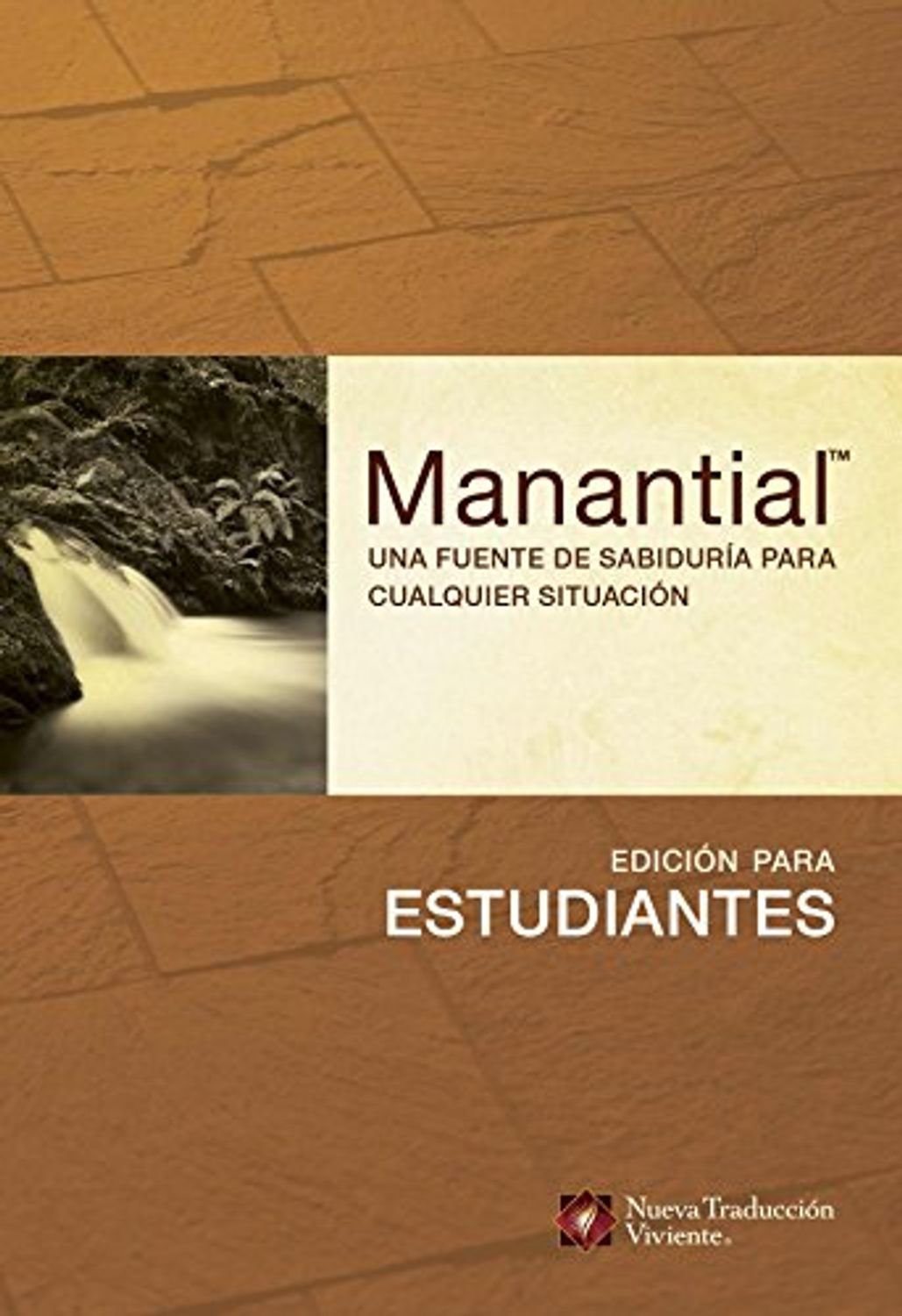 Manantial: Edición para Estudiantes 1 Manantial: Edición para Estudiantes