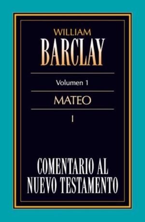 Comentario Al Nuevo Testamento/Mateo I/Volumen 01