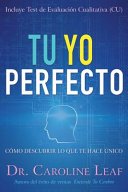 Tu Yo Perfecto - Caroline Leaf