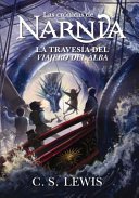 Libro La travesía del viajero del Alba - C . S Lewis